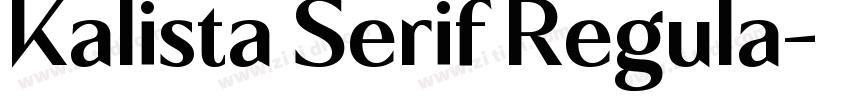 Kalista Serif Regula字体转换